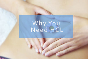 Digestion – Are you HCL deficient?